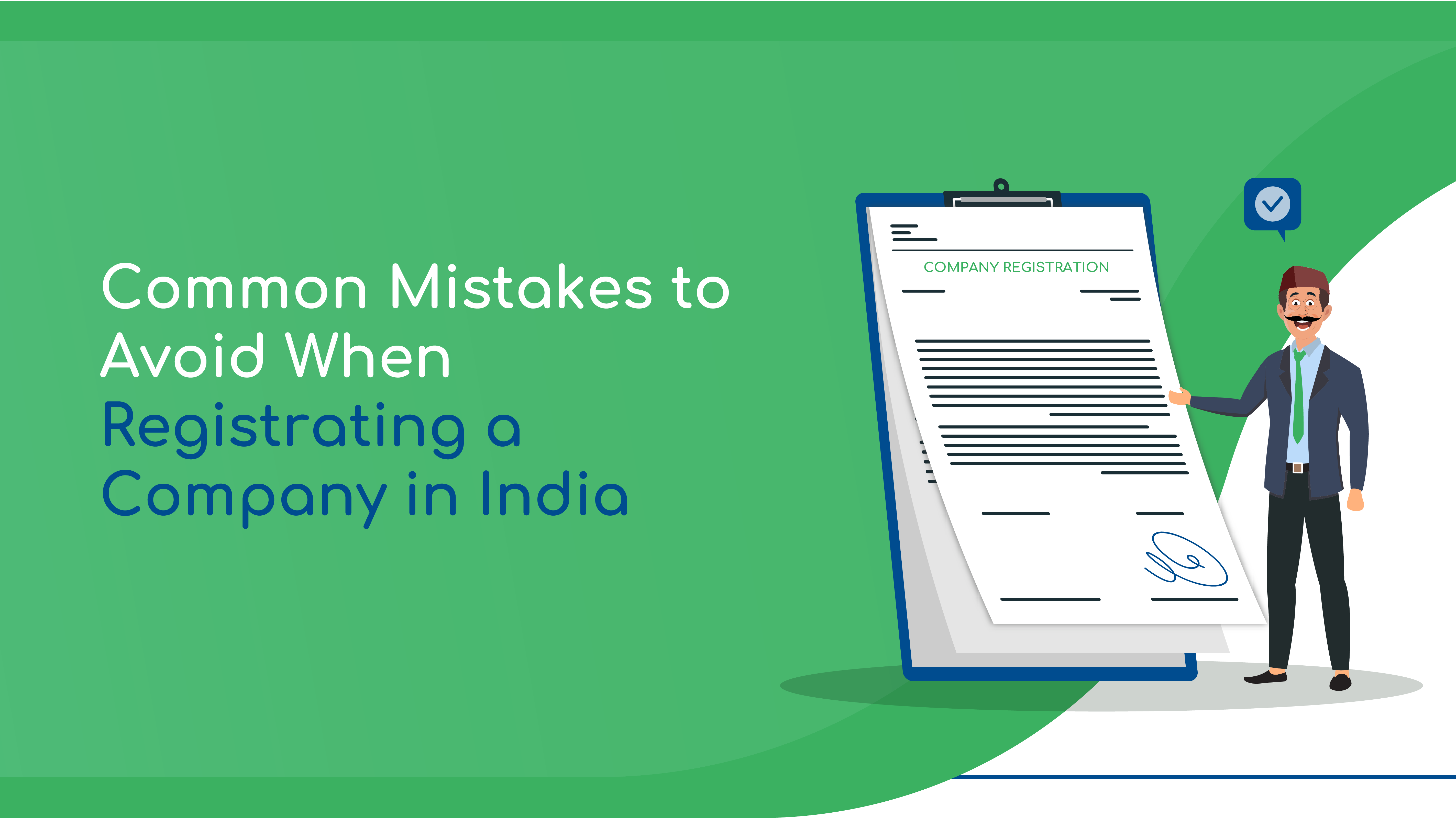 Common Mistakes to Avoid During Company Registration in India